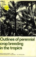 Outlines of perennial crop breeding in the tropic