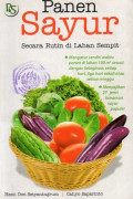 Panen sayur secara rutin di lahan sempit