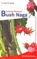 Pedoman bertanam buah naga