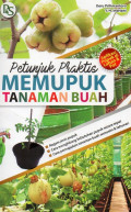 Petunjuk praktis memupuk tanaman buah