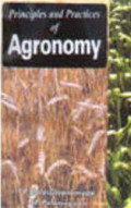 Principles and Practices Of Agronomy