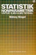 Statistik nonparametrik : untuk ilmu - ilmu sosial