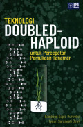 Teknologi doubled-haploid untuk percepatan pemuliaan tanah
