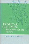 Tropical legumes : resources for the future