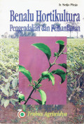 Benalu hortikultura, pengendalian dan pemanfaatan