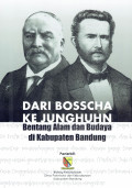 Dari bosscha ke junghuhn: bentang alam dan budaya di kabupaten bandung