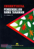 Insektisida: pengendalian hama tanaman