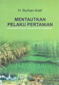 Mentautkan pelaku pertanian dari ladang sampai pasar dari pemikiran ekonomi kritis sampai metodologis