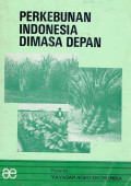 Perkebunan indonesia dimasa depan