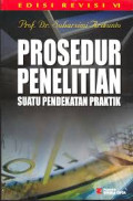 Prosedur penelitian: suatu pendekatan praktik