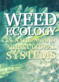 Weed ecology in natural and agricultural systems