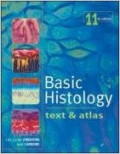 Basic Histology. Text and Atlas, 11e