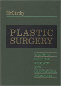 Plastic Surgery: Cleft Lip and Palate, and Craniofacial, Vol 4, 1e.
