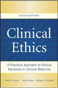 Clinical Ethics, 6e