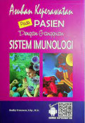 Asuhan Keperawatan pada Pasien dengan gangguan Sistim Imunologi