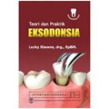Eksodonsia : Teori dan Praktik