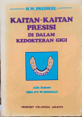 Kaitan-Kaitan Presisi di Dalam Kedokteran Gigi