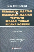 KEJAHATAN JABATAN  TERTENTU SEBAGAI TIDAK PIDANA KORUPSI