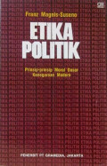 Etika Politik Prisnsip -Prinsip Modal Dasar Kenegaraan Modern