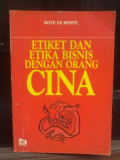 Etiket dan Etika Bisnis Dengan Orang Cina