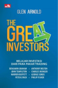 The Great Investors : Belajar Investasi Dari Para Pakar Trading