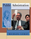 Public Administration : Clashing Values in the Administration of Public Policy
