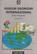 Hukum Ekonomi Internasional : suatu pengantar