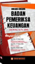 UNDANG-UNDANG BADAN PEMERIKSA KEUANGAN ( UU RI No. 15 Th. 2006 )