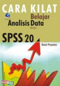 Cara Kilata Belajar Analisis Data Dengan SPPSS 20
