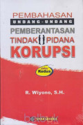 Pembahasan Undang-Undang Pemberantasan Tindak Pidana Korupsi : Edisi 2
