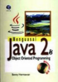 MENGUASAI JAVA 2 & OBJECT ORIENTED PROGRAMMING