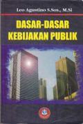 Dasar- Dasar Kebijakan Publik