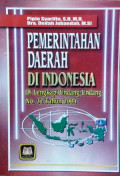 PEMERINTAHAN DAERAH DI INDONESIA