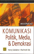 Komunikasi Politik, Madei, & Demokrasi