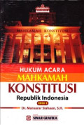 HUKUM ACARA MAHKAMAH KONSTITUSI REPUBLIK INDONESIA