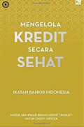 Mengelola Kredit Secara Sehat