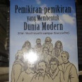 Pemikiran - pemikiran yang Membentuk Dunia Modern