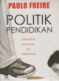 Politik Pendidikan Kebudayaan, Kekuasaan dan Pembebasan