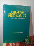 Strategi Penyehatan Perusahaan : Generik dan Kontekstual