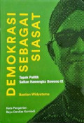 Demokrasi Sebagai Siasat: Tapak Politik Sultan Hamengku Buwono IX