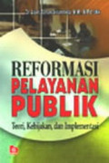 REFORMSI PELAYANAN PUBLIK