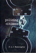 POLITICING CITIZENS