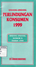 UNDANG-UNDANG PERLINDUNGAN KONSUMEN 1999