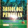 SOSIOLOGI PEDESAAN Kumpulan Bacaan : Jilid 1