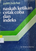 Naskah Ketikan Cetak Coba dan Indeks