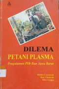 Dilema Petani Plasma: Pengalaman PIR-Bun Jawa Barat