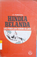Hindia Belanda : Satu Pengkajian Ekonomi Majmuk