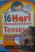 16 Hari Menaklukan Tenses: Quantum English Learning