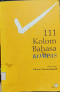 111 Kolom Bahasa KOMPAS