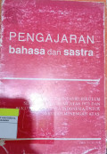 Pengajaran Bahasa dan Sastra